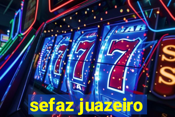 sefaz juazeiro