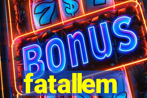 fatallem