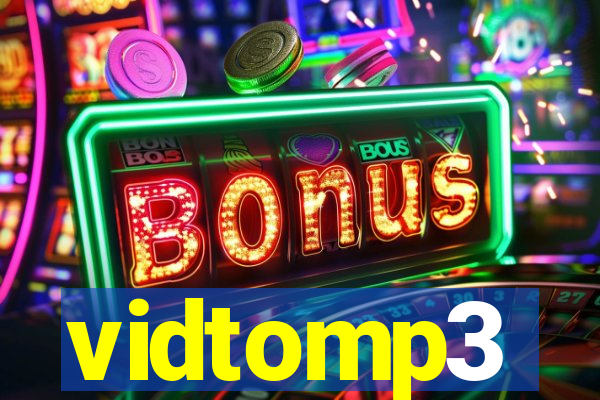 vidtomp3