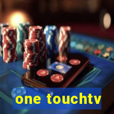 one touchtv