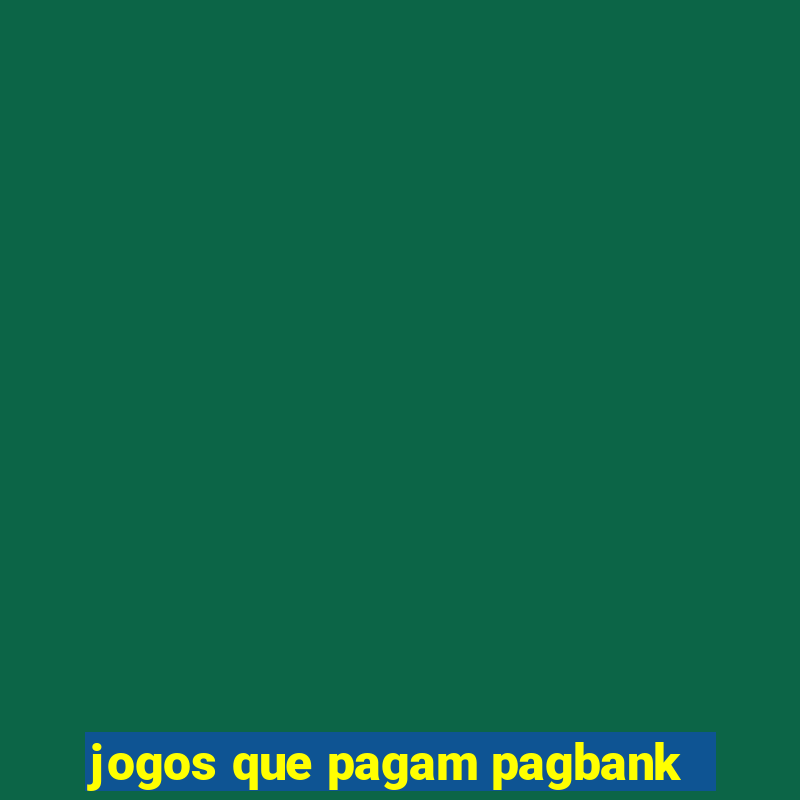 jogos que pagam pagbank