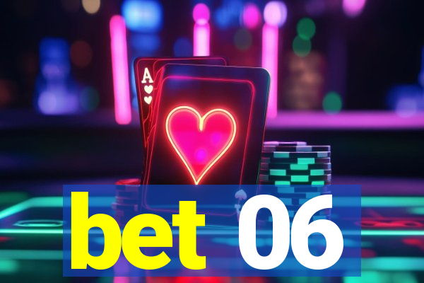 bet 06