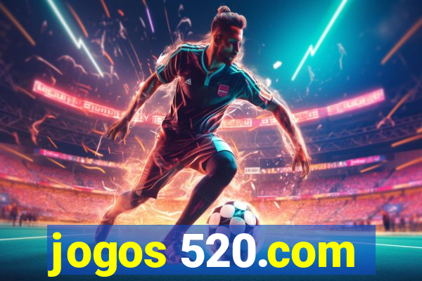 jogos 520.com