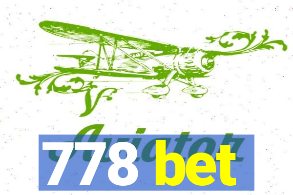 778 bet