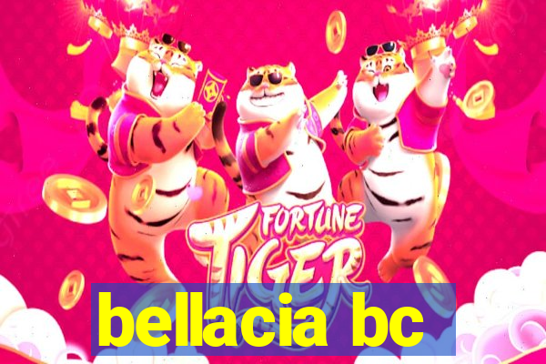 bellacia bc