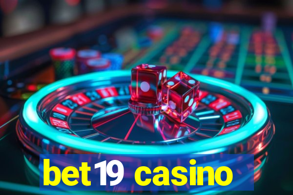 bet19 casino