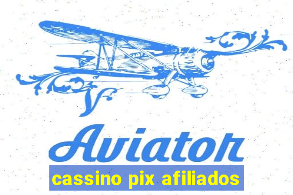 cassino pix afiliados