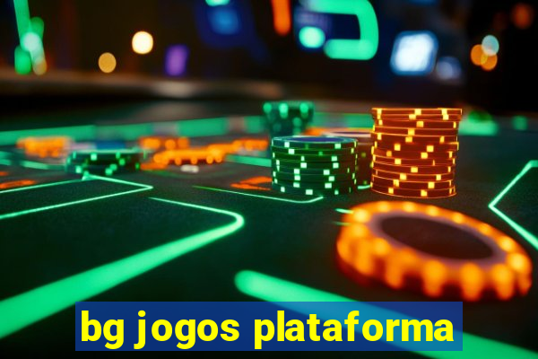 bg jogos plataforma