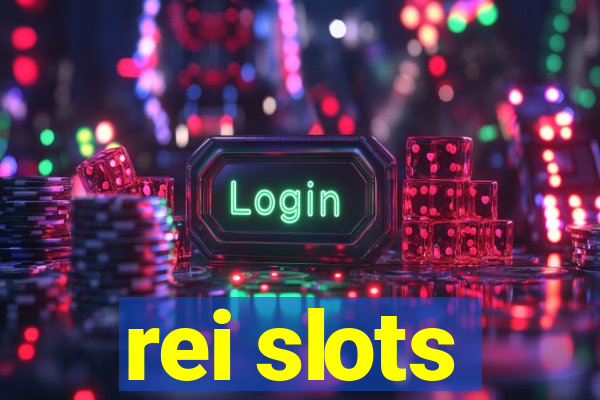 rei slots