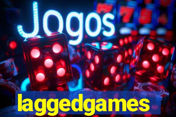 laggedgames