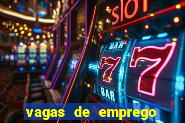 vagas de emprego brumado bahia