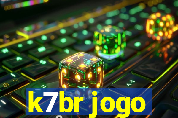 k7br jogo