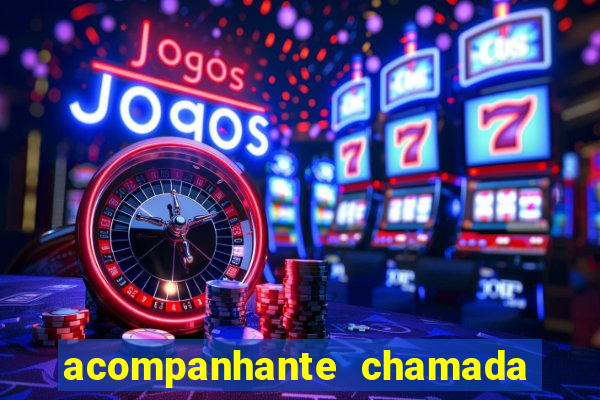 acompanhante chamada de vídeo