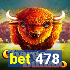 bet 478