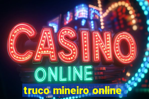 truco mineiro online