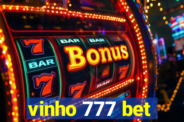 vinho 777 bet