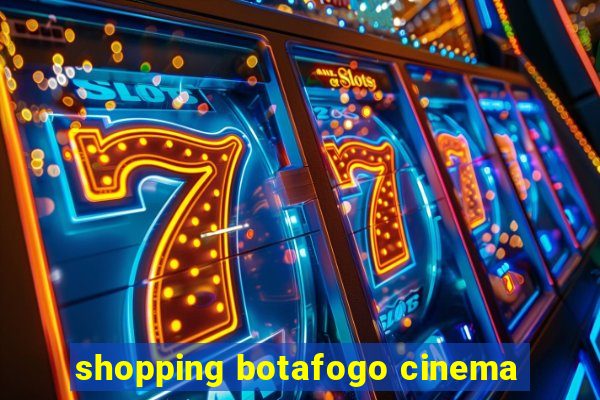 shopping botafogo cinema