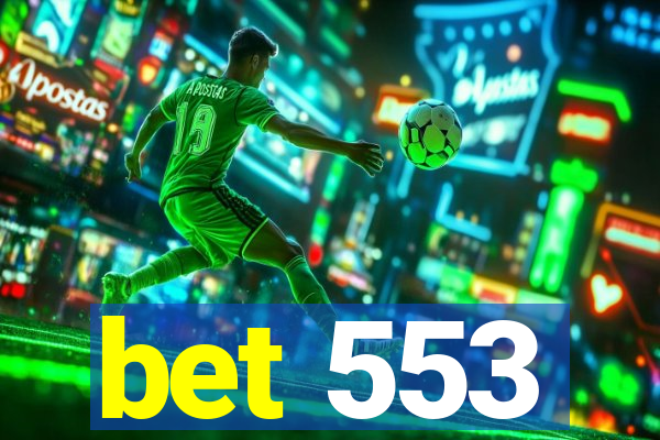 bet 553