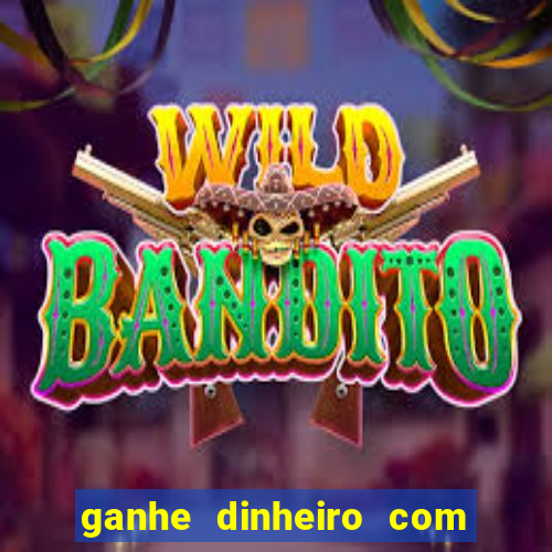 ganhe dinheiro com jogos online