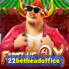 22betheadoffice