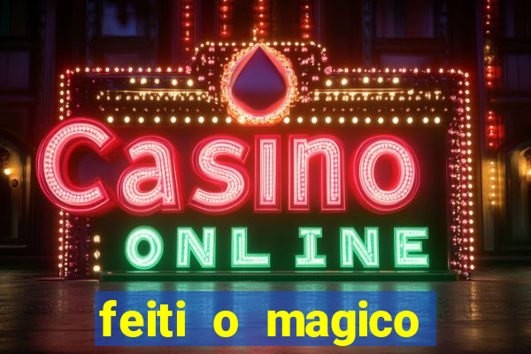 feiti o magico manga ler online