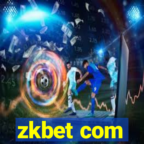 zkbet com