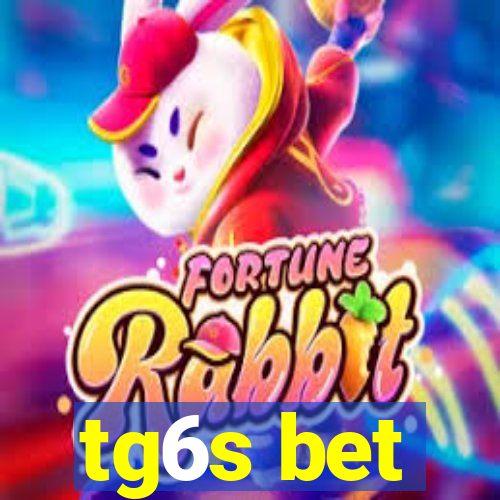 tg6s bet