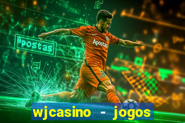 wjcasino - jogos slots premium