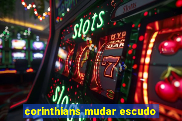 corinthians mudar escudo