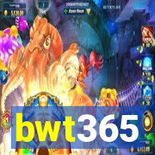 bwt365