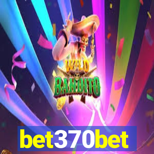 bet370bet