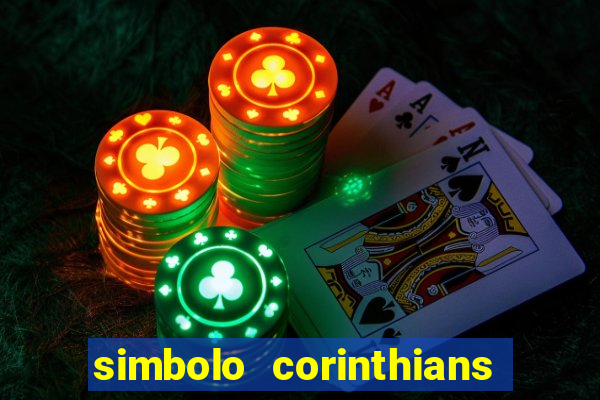 simbolo corinthians copiar e colar