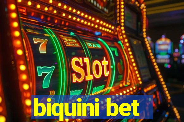 biquini bet