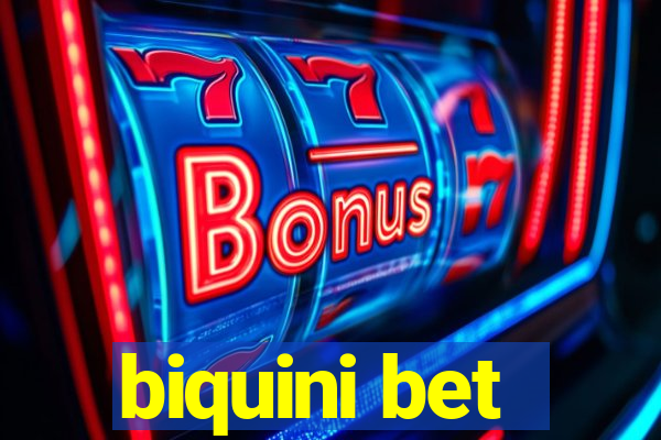 biquini bet