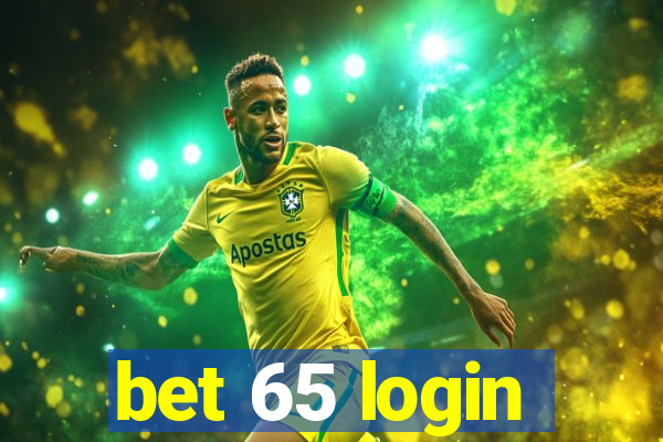 bet 65 login