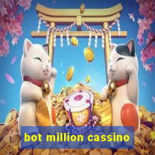 bot million cassino