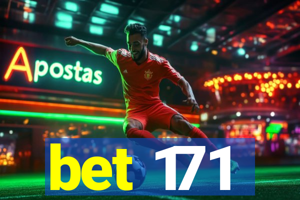 bet 171