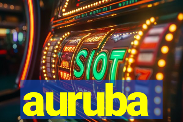 auruba