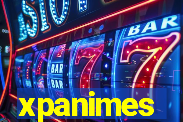 xpanimes