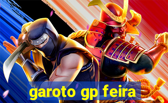 garoto gp feira