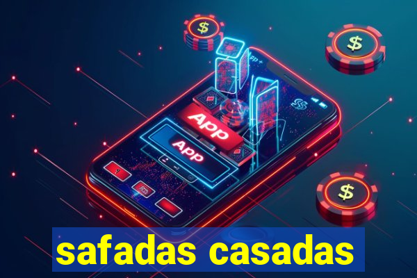 safadas casadas