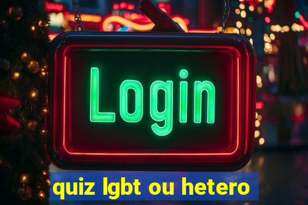 quiz lgbt ou hetero