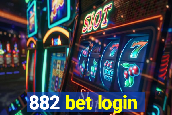 882 bet login