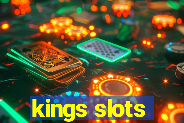 kings slots