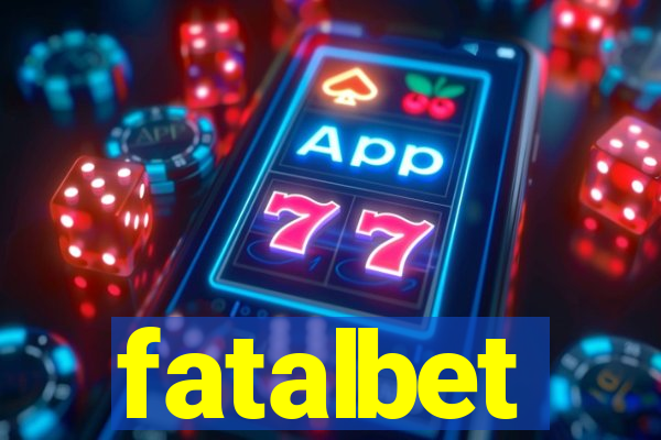 fatalbet