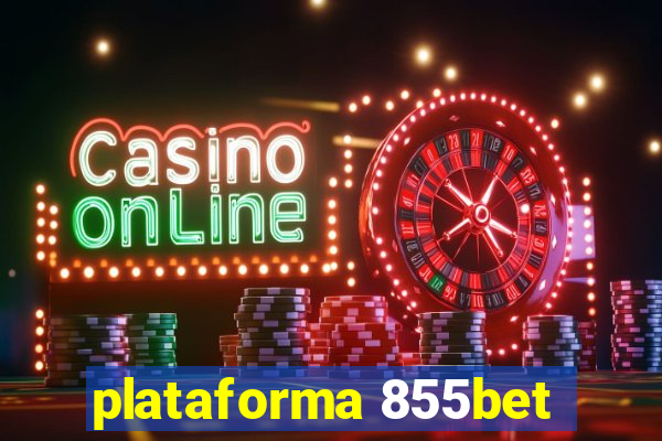 plataforma 855bet