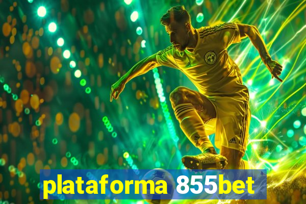 plataforma 855bet