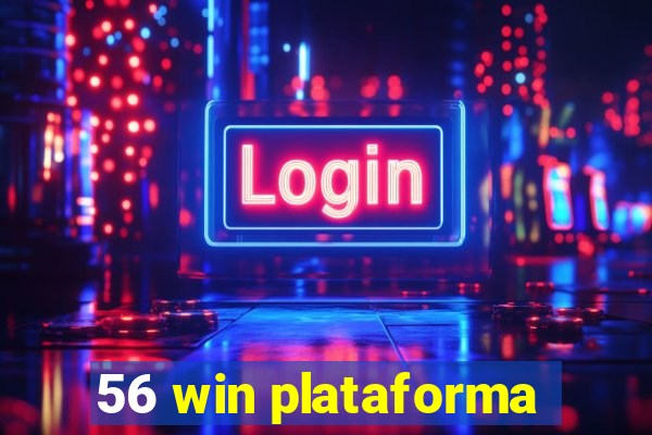 56 win plataforma