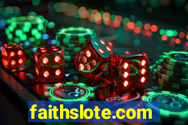 faithslote.com