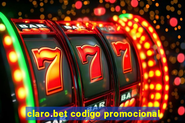 claro.bet codigo promocional